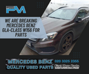 MERCEDES BENZ GLA W156  - BREAKING/ ENGINE AND GEAR BOX