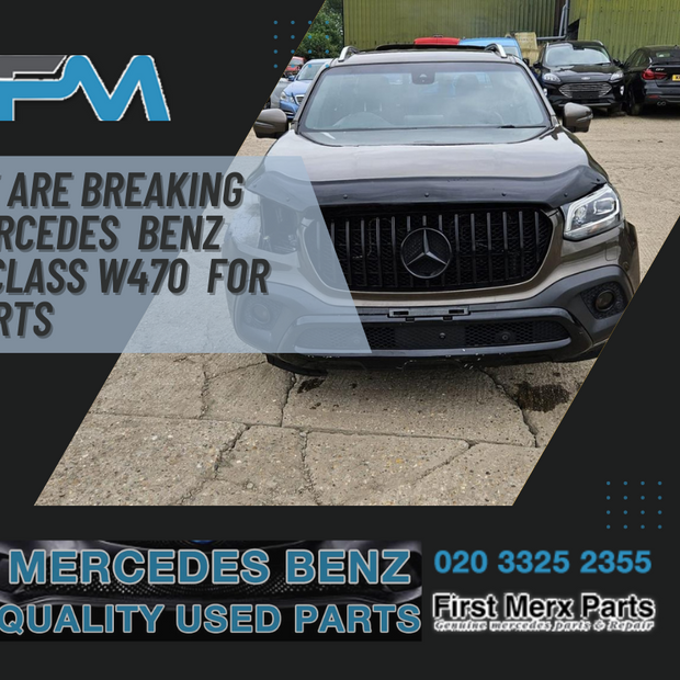 MERCEDES BENZ X-CLASS W470 BREAKING /DOORS ( N.S.F , O.S.F , N.S.R & O.S.R )
